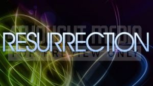 Resurrection